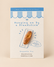 Bakery launch - Baguette Pin